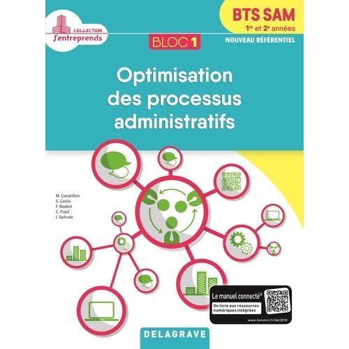 Bloc 1 - Optimisation Des Processus Administratifs Bts Sam 1re & 2e Année - Pochette Élève
