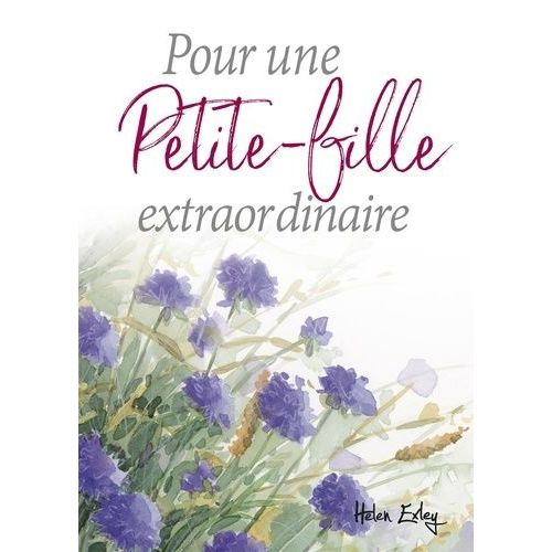 Pour Une Petite Fille Extraordinaire