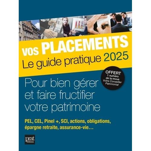 Vos Placements - Le Guide Pratique