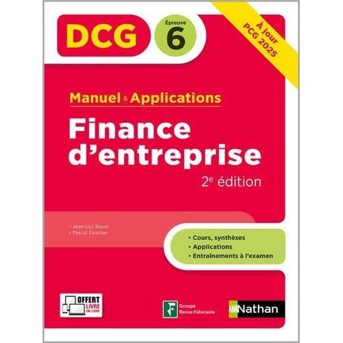 Finance D'entreprise Dcg 6 - Manuel & Applications