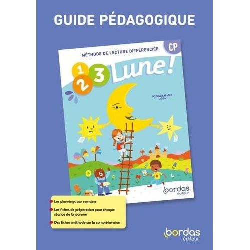 Méthode De Lecture Cp 1, 2, 3, Lune ! - Guide Pédagogique