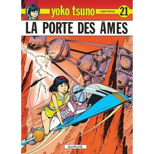 Yoko Tsuno Tome 21 - La Porte Des Âmes