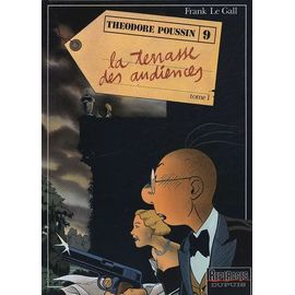 Théodore Poussin Tome 9 - La Terrasse Des Audiences - Volume 1