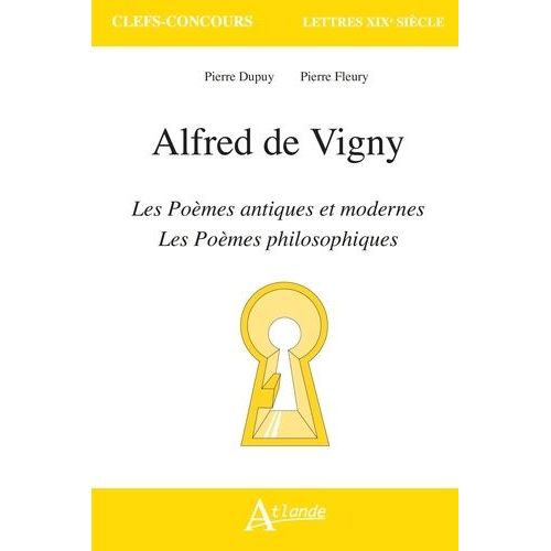 Vigny - Poèmes Antiques Et Modernes, Poèmes Philosophiques
