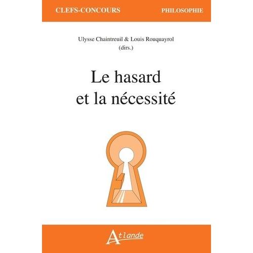 Le Hasard Et La Nécessité