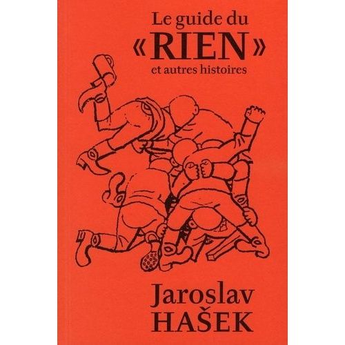 Le Guide Du "Rien" Et Autres Histoires