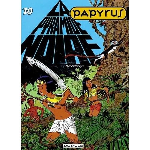 Papyrus Tome 10 - La Pyramide Noire