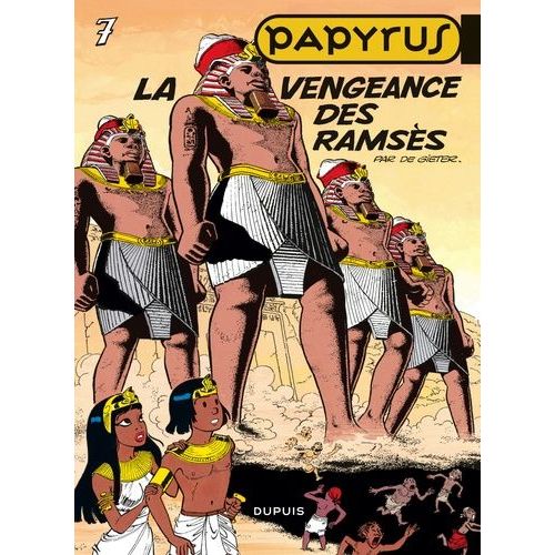 Papyrus Tome 7 - La Vengeance Des Ramsès