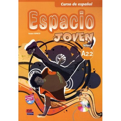 Curso De Espanol Espacio Joven - Libro Del Alumno Nivel A 2.2 (1 Cd-Rom)
