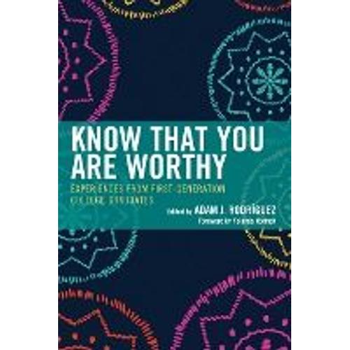 Know That You Are Worthy