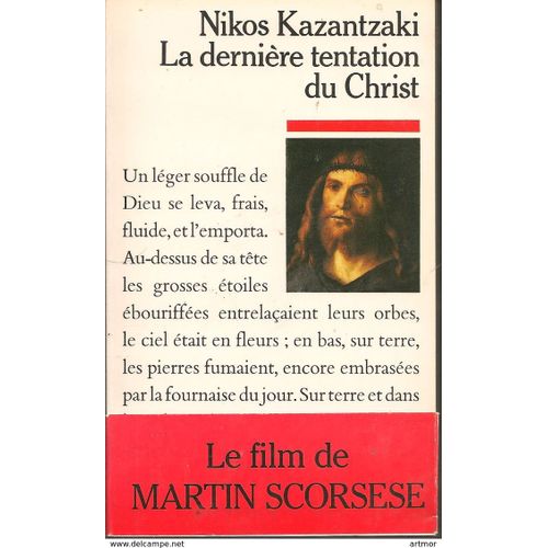 Nikos Kazantzaki - La Derniere Tentation Du Christ