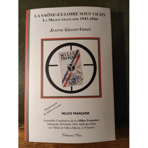 La Saône Et Loire Sous Vichy, La Milice Française 1943-1944 - Assemblée Constitutive De La Milice Française Le Dimanche 28 Février 1943, Salle Des Fêtes De L'hôtel De Ville À Mâcon