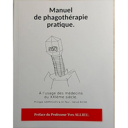 Manuel De La Phagothérapie Pratique