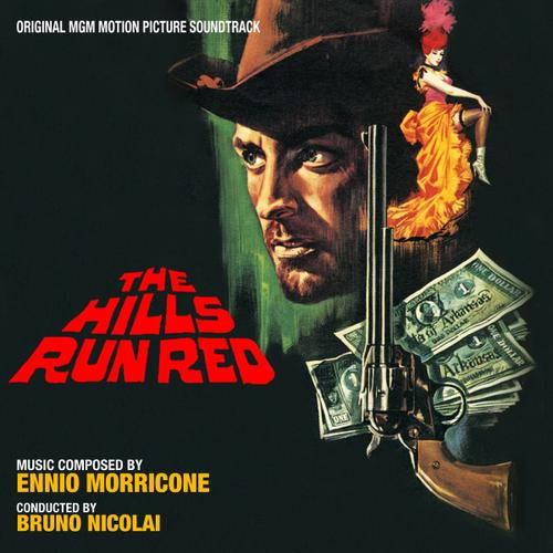 The Hills Run Red - Ennio Morricone