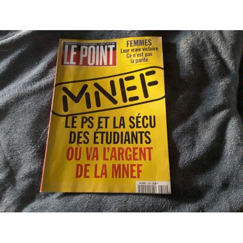 Le Point 1346- Ps Et Sécu Des Étudiants Où Va L'argent De La Mnef-Indonésie Choc Des 2 Islams-