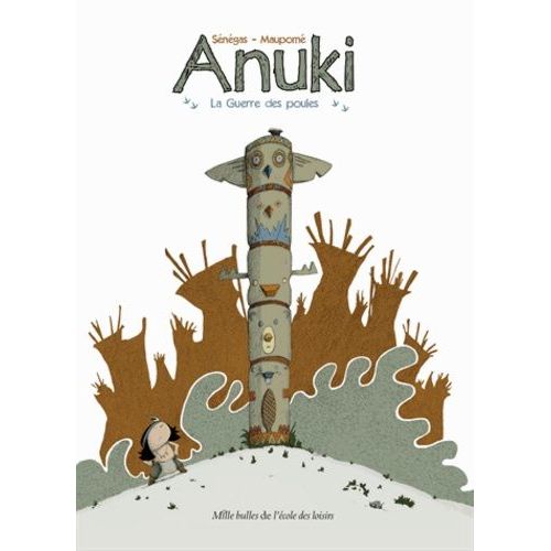 Anuki Tome 1 - La Guerre Des Poules