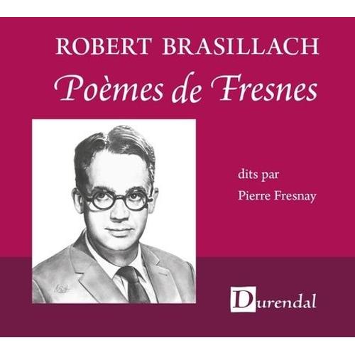 Robert Brasillach : Poèmes De Fresnes