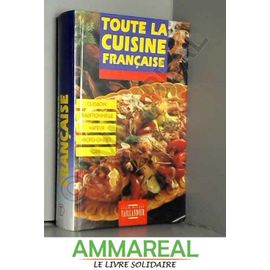 Toute La Cuisine Française