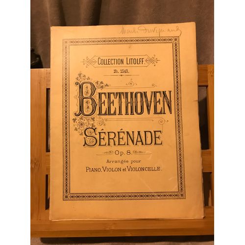 Beethoven Sérénade Op 8 Transcription Piano Violon Violoncelle Partition Litolff N°1549