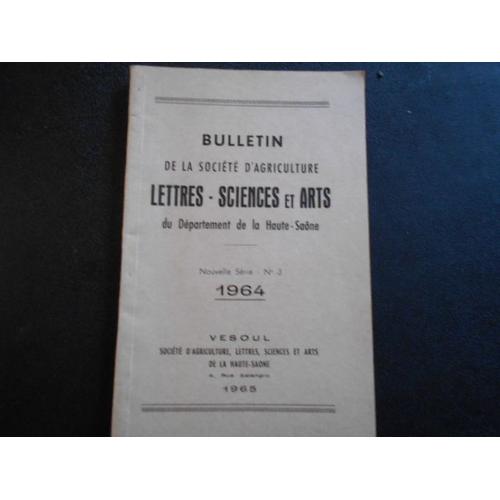Bulletin De La Salsa Du Département De La Haute-Saône 1964. Nouvelle Série N°3