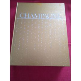 Le Livre D'or Du Champagne