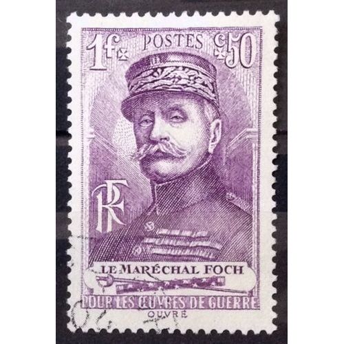 Pour Les Oeuvres De Guerre - Maréchal Foch 1f+50c (Superbe N° 455) Obl - Cote 7,00 - France Année 1940 - Brn83 - N29873