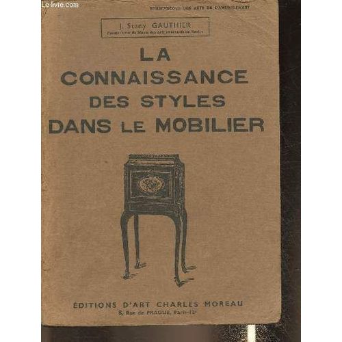 La Connaissance Des Styles Dans Le Mobilier
