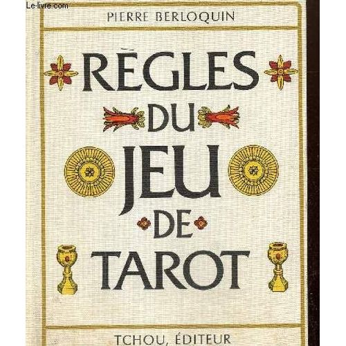 Règles Du Jeu De Tarot