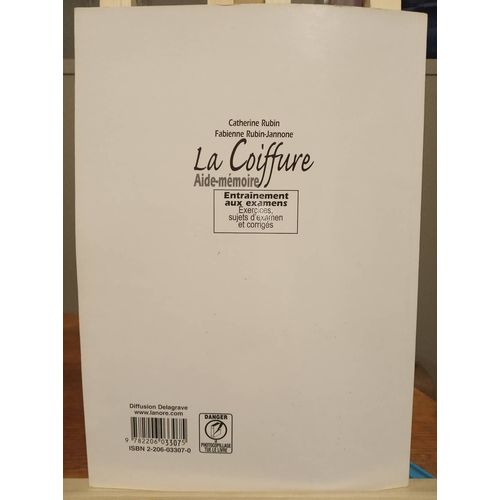 La Coiffure, Aide-Mémoire - Entraînement Aux Examens : Exercices, Sujets D'examen Et Corrigés
