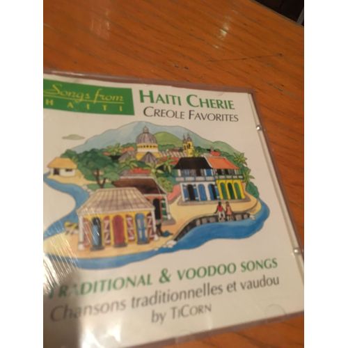 Haiti Cherie Creole Favorites Chansons Traditionnelles Et Vaudou Voodoo Songs