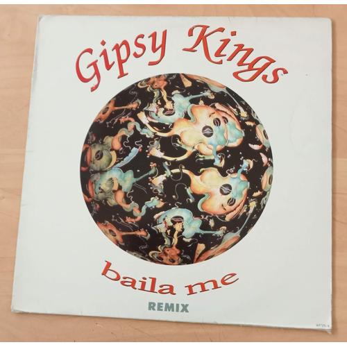 Baila Me (Remix) - Maxi 45 Tours ( Gipsy Kings )