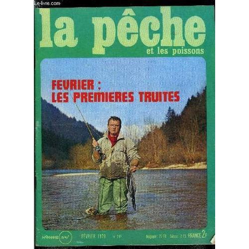 La Pêche Et Les Poissons N° 297 - Un Nouveau Moulinet Au Banc D Essai De Nos Lecteurs, Reçu Avec Mention Luxor N° 1, Pêche Au Pays Des Fjords Par Isabelle Dumas, Dis, Barbeau : Pourquoi ? Par Jean(...)