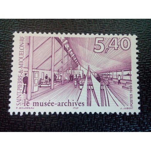 Timbre Saint Pierre Et Miquelon Yt 704 Archives Du Musée 1999 ( 0101104 )