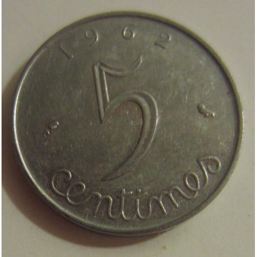 Pièce France 5 Centimes De Francs À L'épi Type Épi 1962
