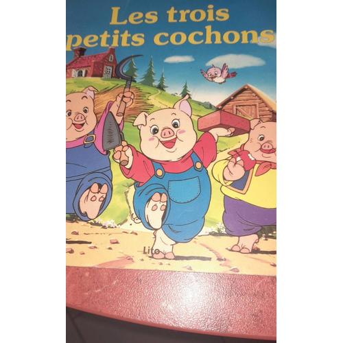 Les Trois Petits Cochon