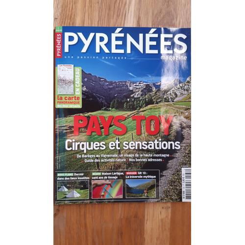 Pyrénées Magazine 136 - Pays Toy Cirques Et Sensations - Dossier Gr10 Traversée Mythique