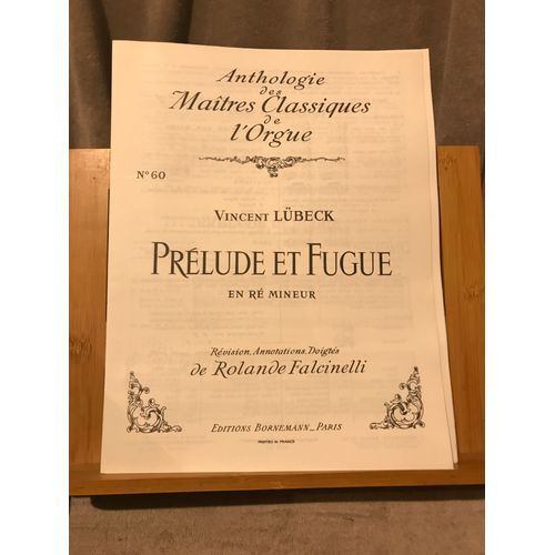 V. Lubeck Prélude Fugue Ré Min. Partition Orgue Anthologie Bornemann Falcinelli