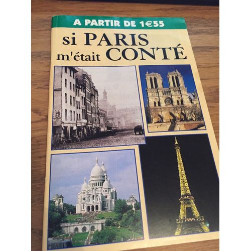 Si Paris M'etait Conte
