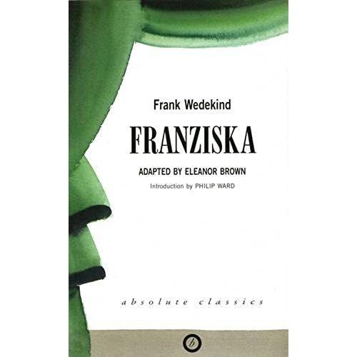 Franziska (Absolute Classics)