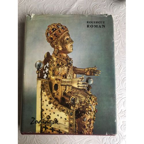 Livre Rare Rouergue Roman ( Art ) , Aveyron ,Églises , Planches Couleurs , Cartes , Conques , Bessuejouls, Église Perse Espalion , Castelnau Pegayrolles , Nant , .. Édition 1963