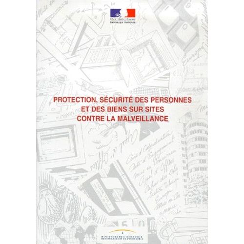 Protection, Sécurité Des Personnes Et Des Biens Sur Sites Contre La Malveillance - Guide À L'attention Des Acheteurs Publics
