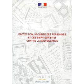 Protection, Sécurité Des Personnes Et Des Biens Sur Sites Contre La Malveillance - Guide À L'attention Des Acheteurs Publics