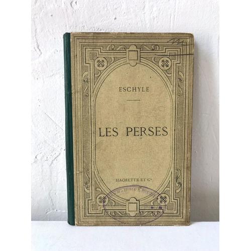 1884 Eschyle - Les Perses : Texte Grec : Hachette