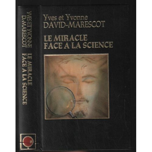 Le Miracle Face À La Science