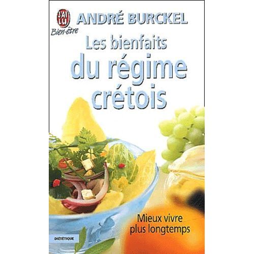 Les Bienfaits Du Régime Crétois