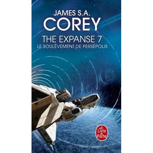 The Expanse Tome 7 - Le Soulèvement De Persépolis