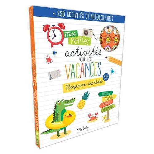 Mes Petites Activités Pour Les Vacances Moyenne Section