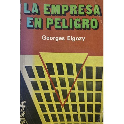 La Empresa En Peligro