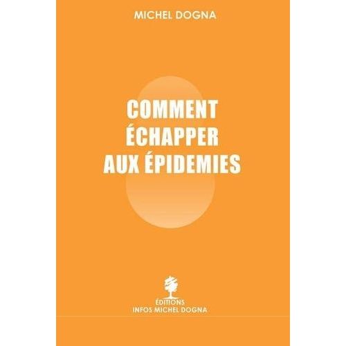 Comment Échapper Aux Épidémies