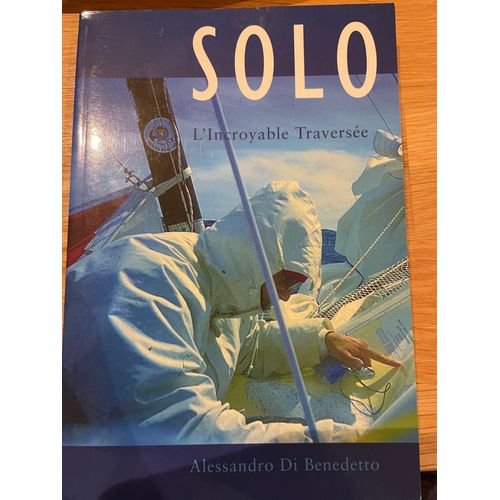 Solo L'incroyable Traversee